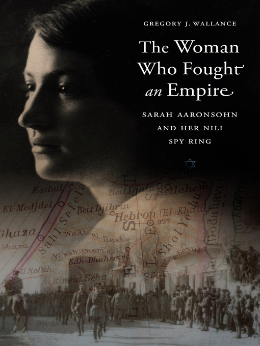 Title details for The Woman Who Fought an Empire by Gregory J. Wallance - Available